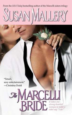 Marcelli Bride de Susan Mallery