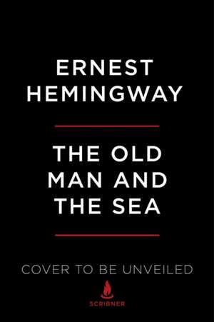 The Old Man and the Sea de Ernest Hemingway