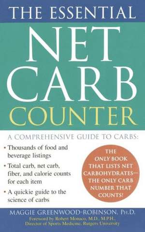 Essential Net Carb Counter de Maggie Greenwood-Robinson