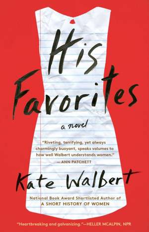 His Favorites de Kate Walbert