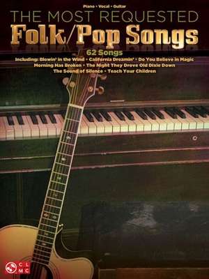 The Most Requested Folk/Pop Songs de Hal Leonard Publishing Corporation