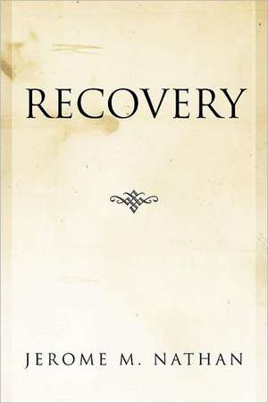 Recovery de Jerome M. Nathan