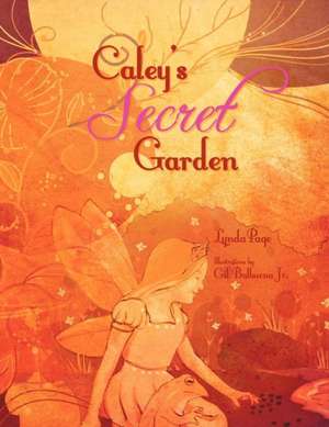 Caley's Secret Garden de Lynda Page