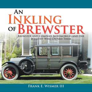 An Inkling of Brewster de Frank E. Wismer III