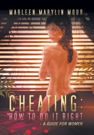 Cheating de Marleen Marylin Mour