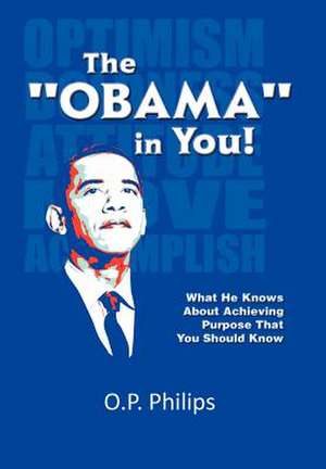 The ''Obama'' in You! de O. P. Philips