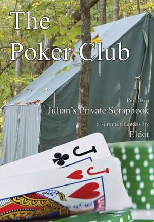 The Poker Club de Eldot