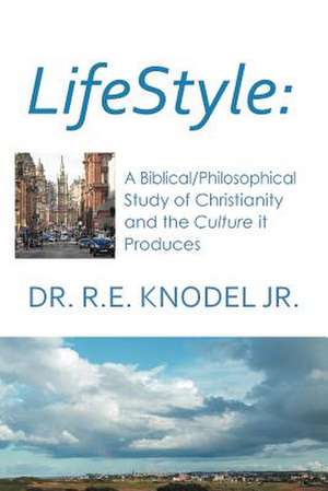 Lifestyle de R. E. Jr. Knodel
