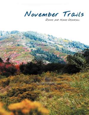 November Trails de Danny