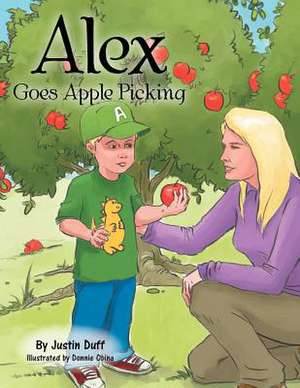 Alex Goes Apple Picking de Justin Duff