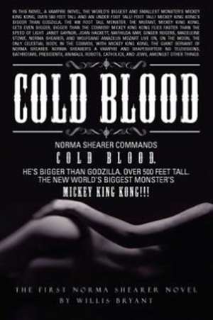 Cold Blood de Willis Bryant