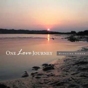 One Love Journey de Madalina Serban