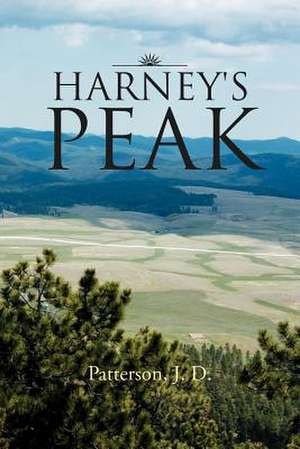 Harney's Peak de J. D. Patterson