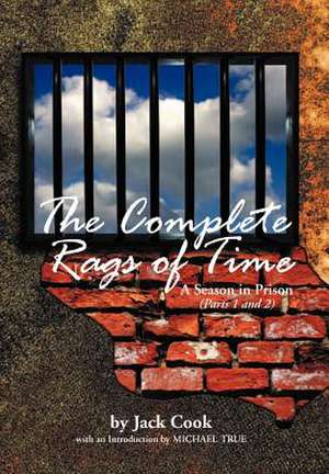 The Complete Rags of Time de Jack Cook