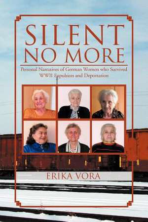 Silent No More de Erika Vora