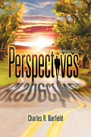 Perspectives de Charles R. Barfield