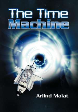 The Time Machine de Arlind Malat