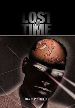 Lost in Time de David Prothero