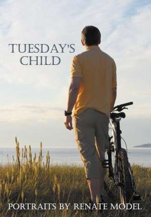 Tuesday's Child de Renate Model