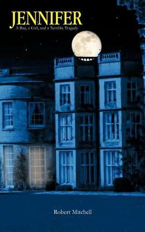 Jennifer de Robert Mitchell