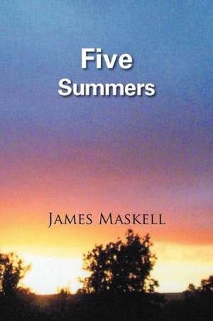 Five Summers de James Maskell