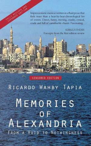 Memories of Alexandria de Ricardo Wahby Tapia