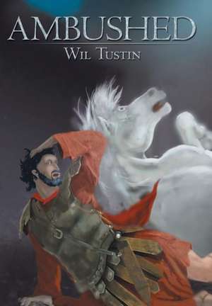 Ambushed de Wil Tustin