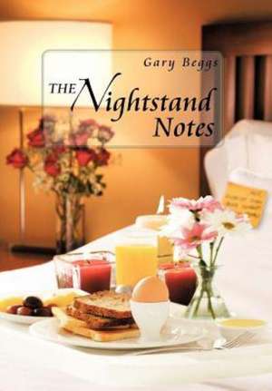 The Nightstand Notes de Gary Beggs