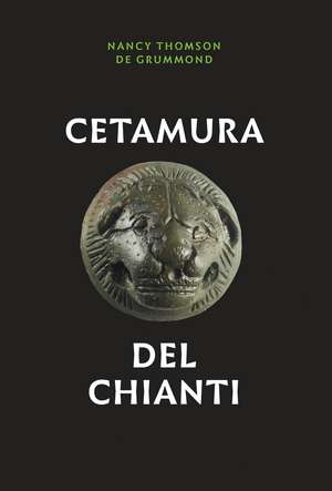 Cetamura del Chianti de Nancy Thomson de Grummond