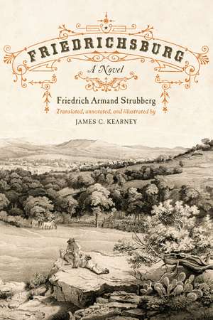 Friedrichsburg: A Novel de Friedrich Armand Strubberg