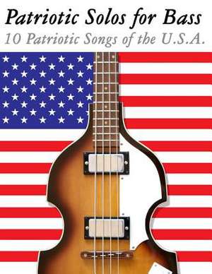 Patriotic Solos for Bass de Uncle Sam