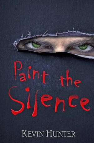 Paint the Silence de Kevin Hunter