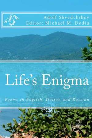 Life's Enigma de Michael M. Dediu Editor