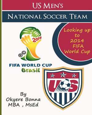 U.S. Men's National Soccer Team de Mba Okyere Bonna