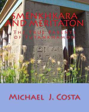 Smenkhkara and Meritaton de Michael J. Costa