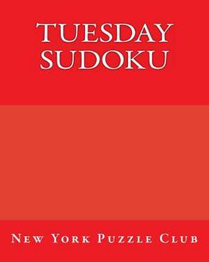 Tuesday Sudoku de New York Puzzle Club