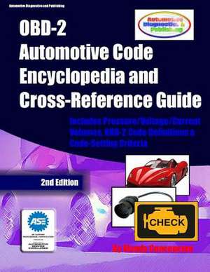 Obd-2 Automotive Code Encyclopedia and Cross-Reference Guide de Mandy Concepcion