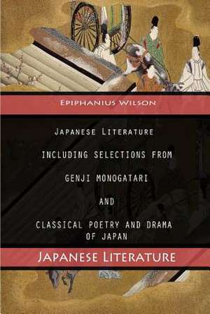 Japanese Literature de Wilson, Epiphanius