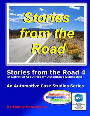 Stories from the Road 4 de Mandy Concepcion