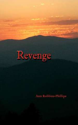 Revenge de Phillips, Ann Robbins