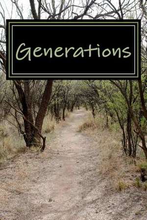 Generations de Sophia Frazier