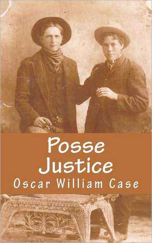 Posse Justice: Piano Solos Book 1 de MR Oscar William Case