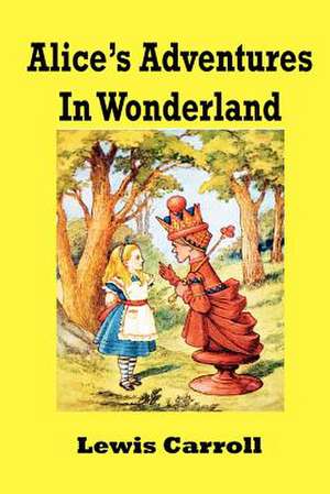 Alice's Adventures in Wonderland de Lewis Carroll