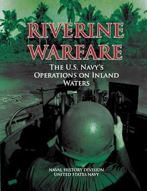 Riverine Warfare de Naval History Division