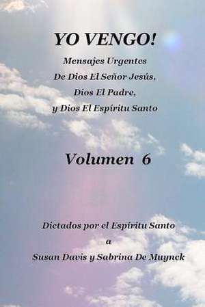 Yo Vengo, Volumen 6 de Susan Davis