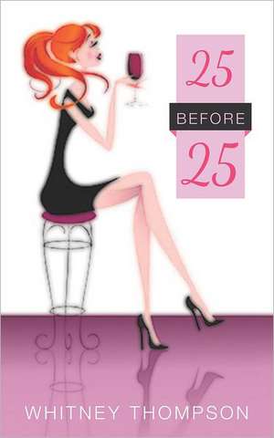 25 Before 25: In a Period of Transition de Whitney Thompson