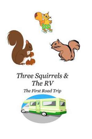 Three Squirrels & the RV de MS Mary L. Verghese