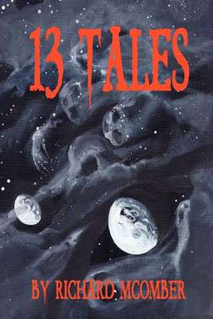 13 Tales de Richard McOmber