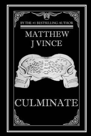 Culminate de Matthew J. Vince