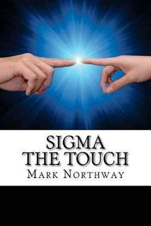 SIGMA - The Touch: Challenging, Large Print Puzzles de MR Mark Northway